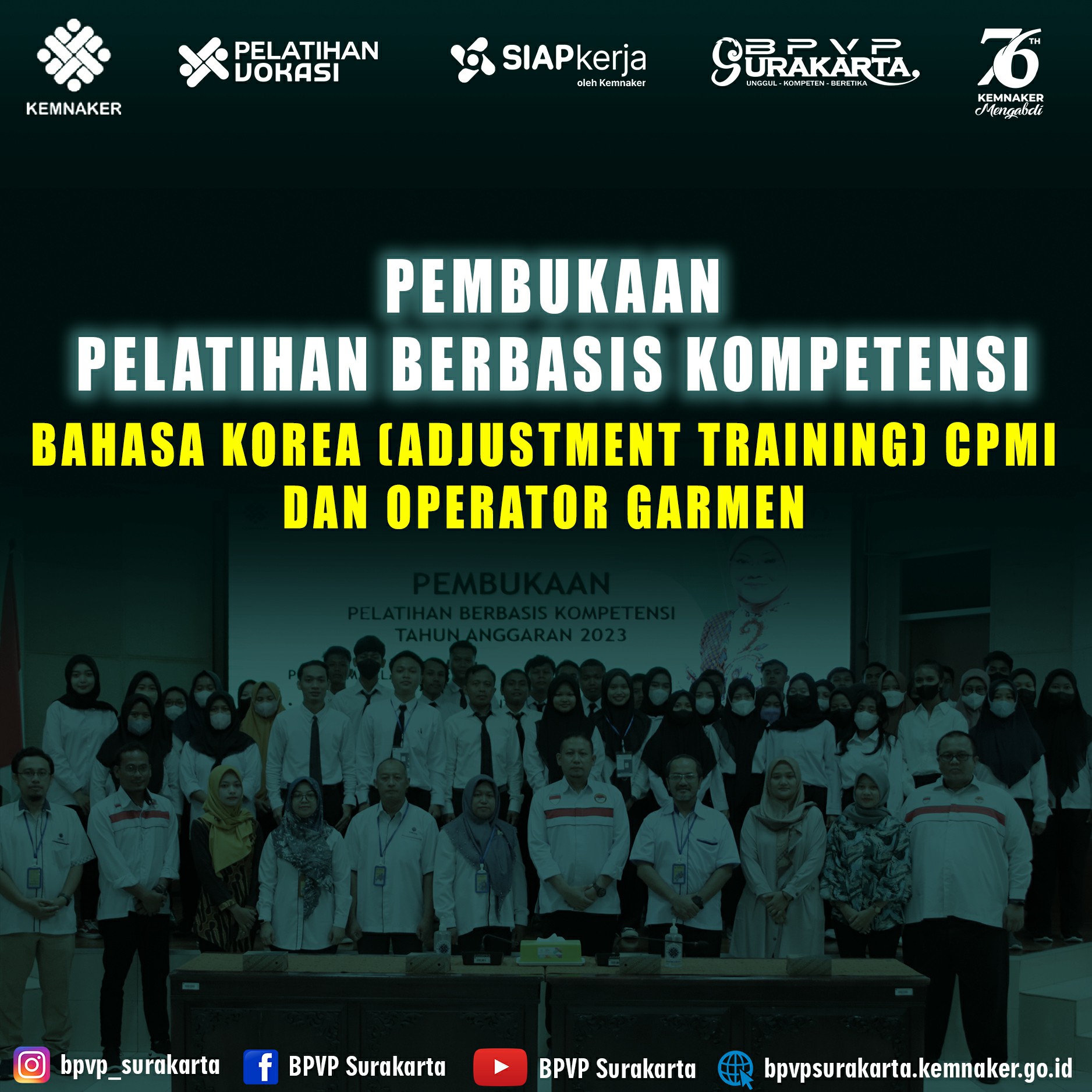 Pembukaan Pelatihan Berbasis Kompetensi Bahasa Korea (Adjustment Training ) CPMI dan Operator Garmen