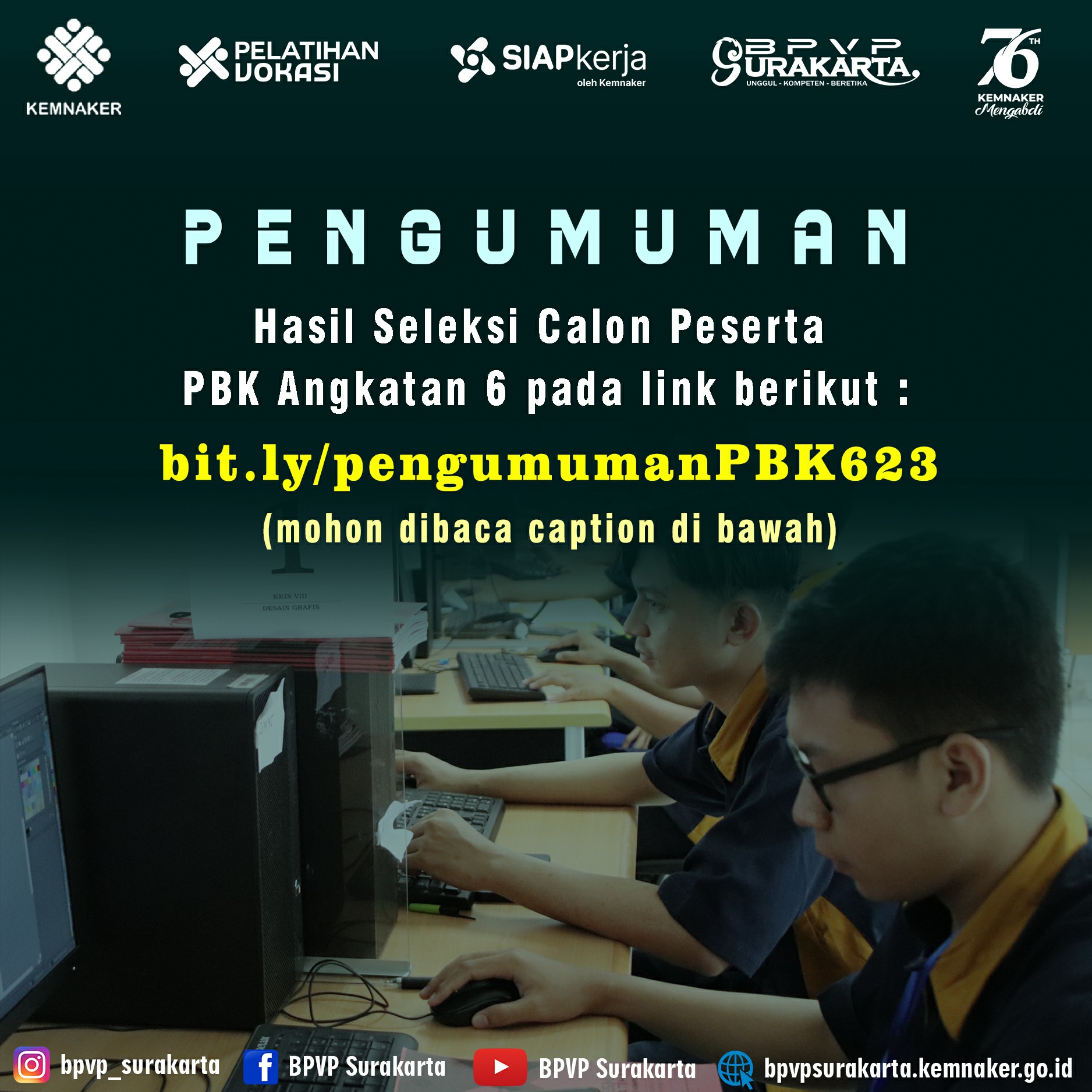 Pengumuman Hasil Seleksi Calon Peserta PBK Angkatan 6