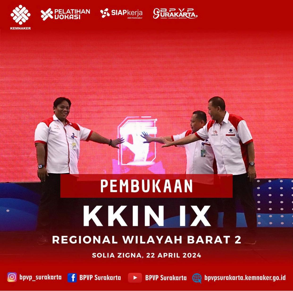 PEMBUKAAN KKIN IX  REGIONAL WILAYAH BARAT 2