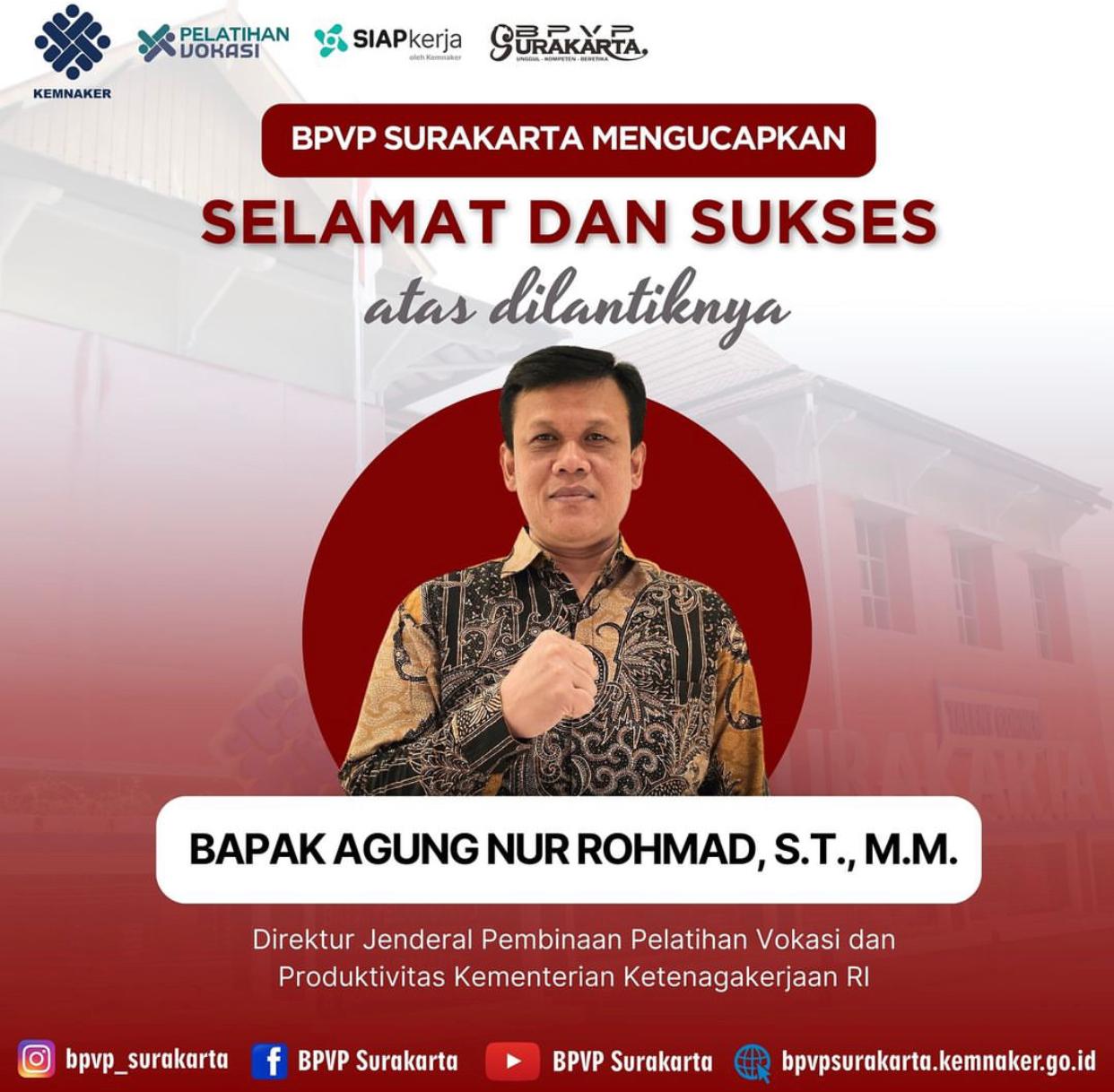 SELAMAT DAN SUKSES ATAS DILANTIKNYA BAPAK AGUNG NUR ROHMAD, S.T ,M.M