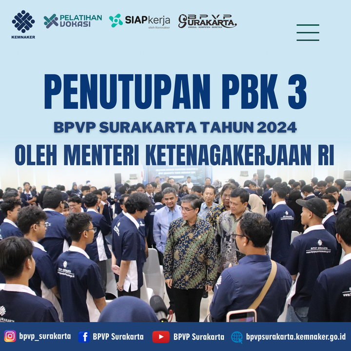 PENUTUPAN PELATIHAN BERBASIS KOMPETENSI ANGKATAN 3