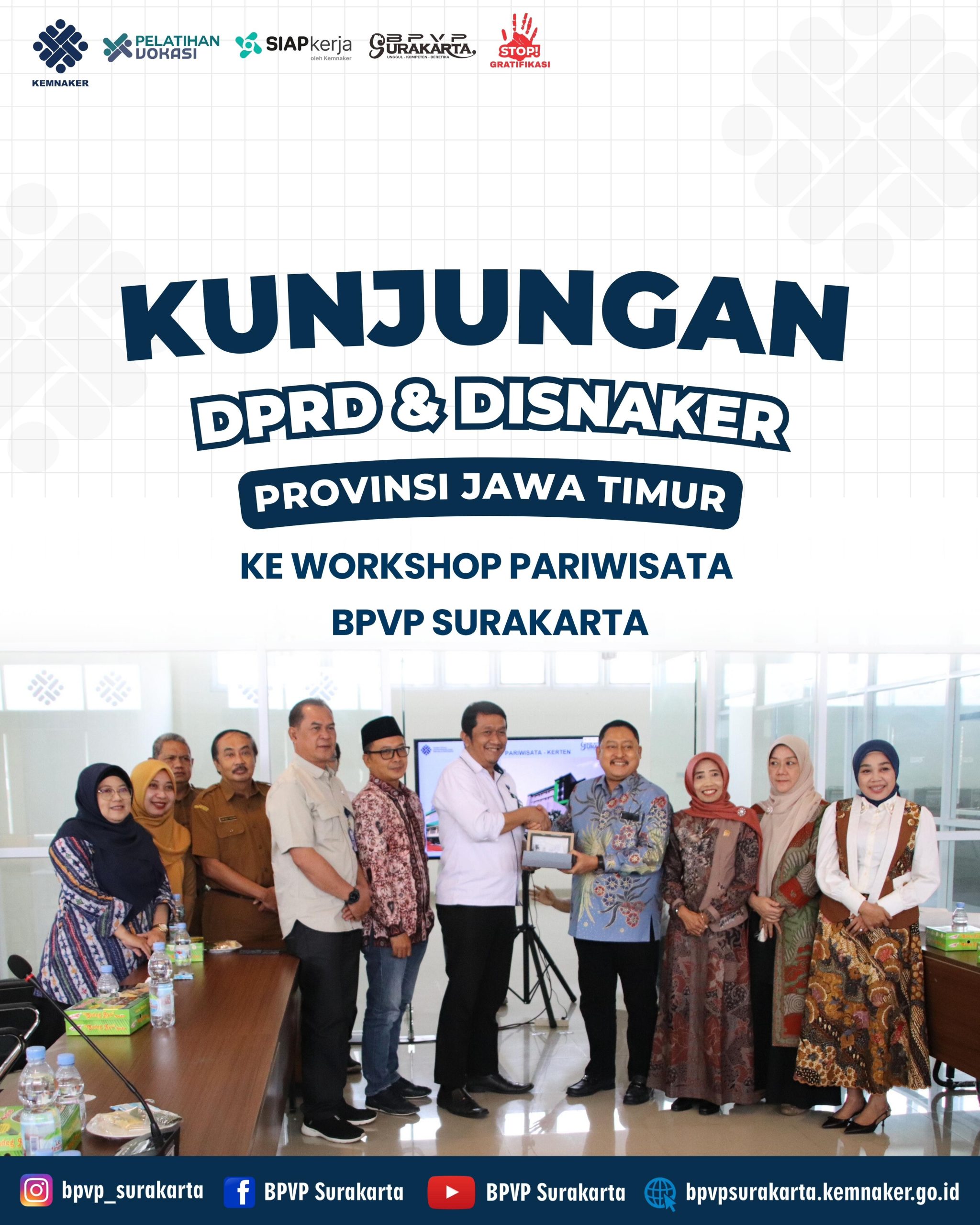 KUNJUNGAN DPRP & DISNAKER PROV.JAWA TIMUR
