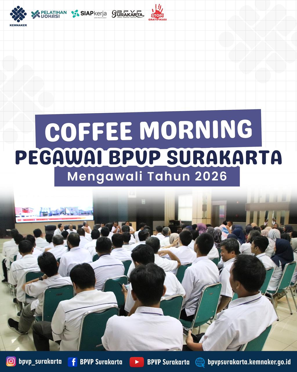 Coffee Morning BPVP Surakarta: Mengawali Tahun 2026 dengan Kebersamaan dan Semangat Baru