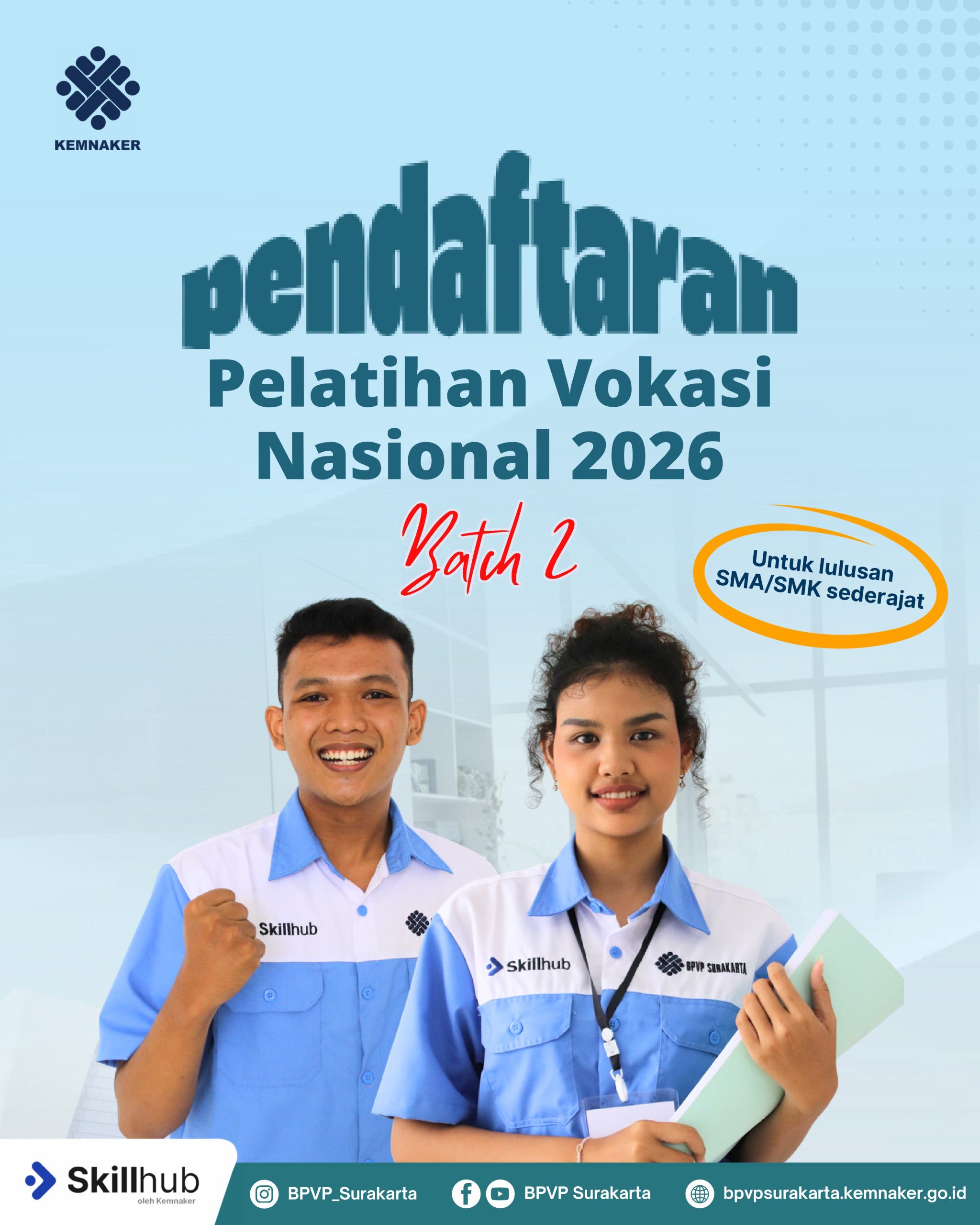 PENDAFTARAN PELATIHAN VOKASI NASIONAL BATCH 2 RESMI DIBUKA