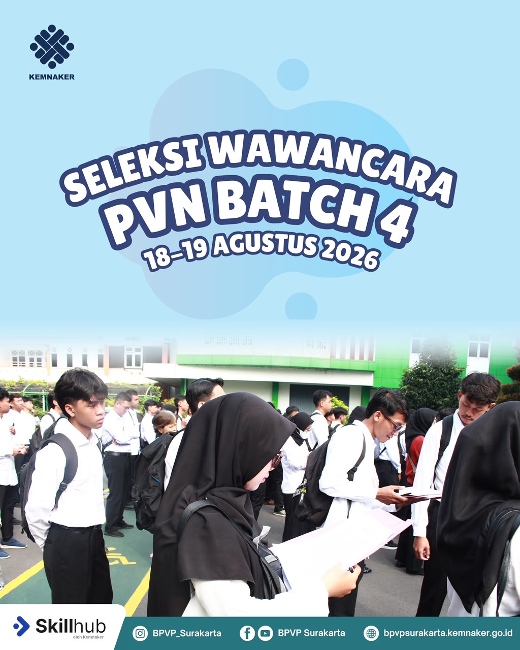 Seleksi Wawancara PVN Batch 4 BPVP Surakarta